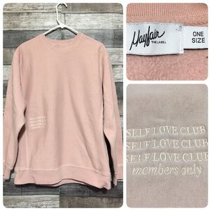 Mayfair The Label Sweatshirt One Size Pink Self Love Club Members Only Pullover